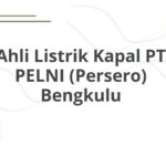 Ahli Listrik Kapal PT PELNI (Persero) Bengkulu