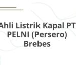 Ahli Listrik Kapal PT PELNI (Persero) Brebes