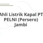Ahli Listrik Kapal PT PELNI (Persero) Jambi