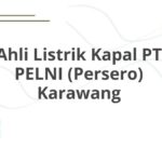 Ahli Listrik Kapal PT PELNI (Persero) Karawang