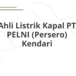 Ahli Listrik Kapal PT PELNI (Persero) Kendari
