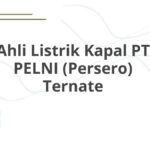Ahli Listrik Kapal PT PELNI (Persero) Ternate