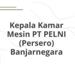 Kepala Kamar Mesin PT PELNI (Persero) Banjarnegara