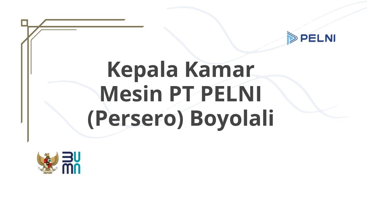 Kepala Kamar Mesin PT PELNI (Persero) Boyolali