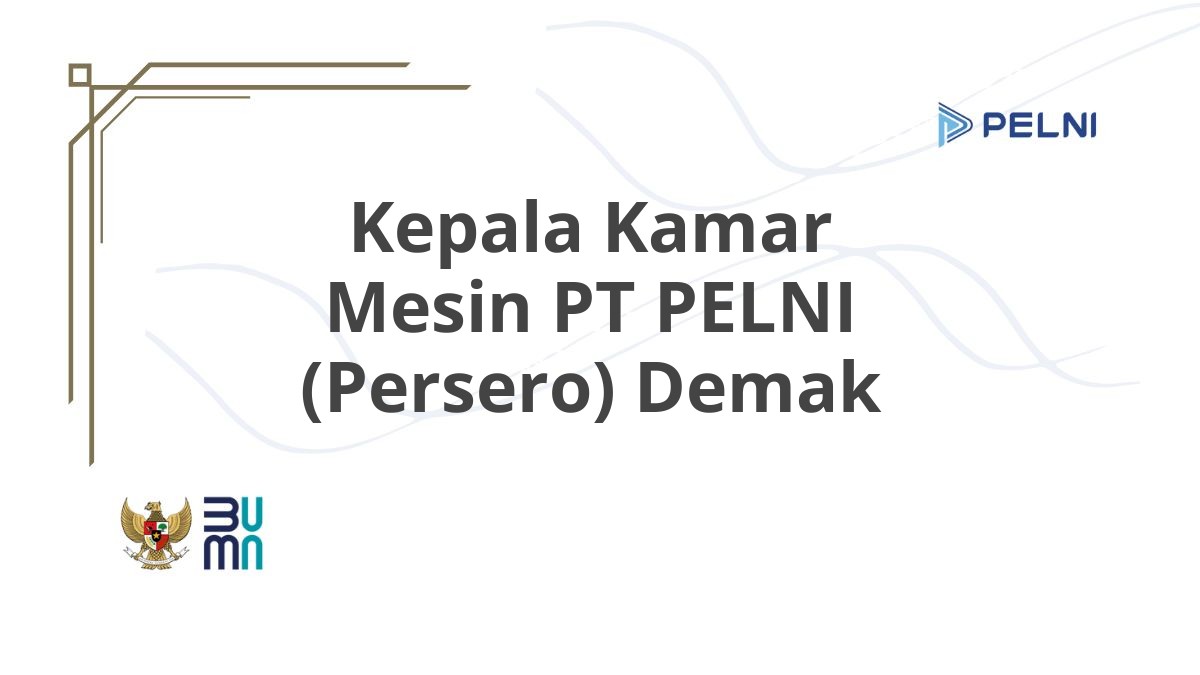 Kepala Kamar Mesin PT PELNI (Persero) Demak