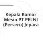 Kepala Kamar Mesin PT PELNI (Persero) Jepara