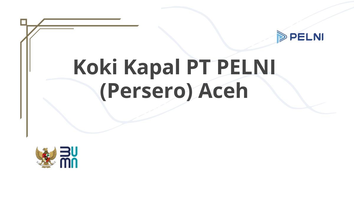 Koki Kapal PT PELNI (Persero) Aceh
