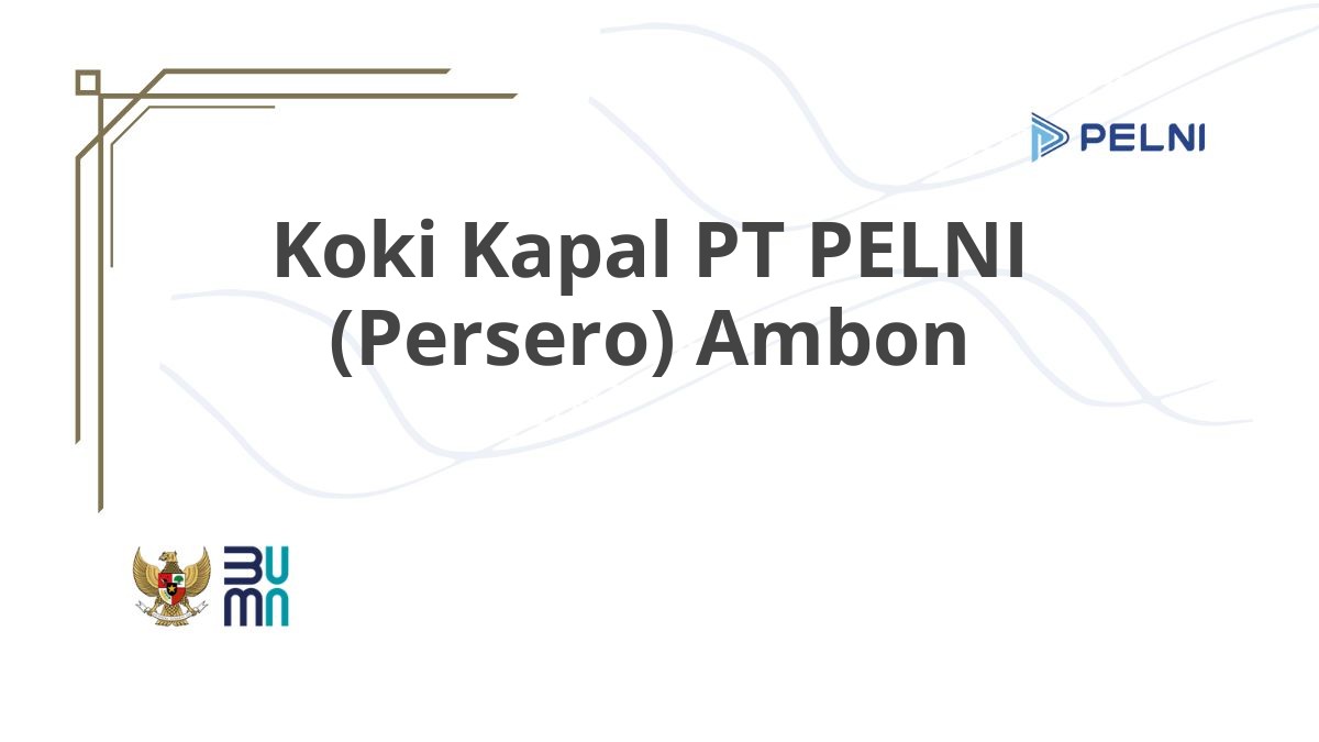 Koki Kapal PT PELNI (Persero) Ambon