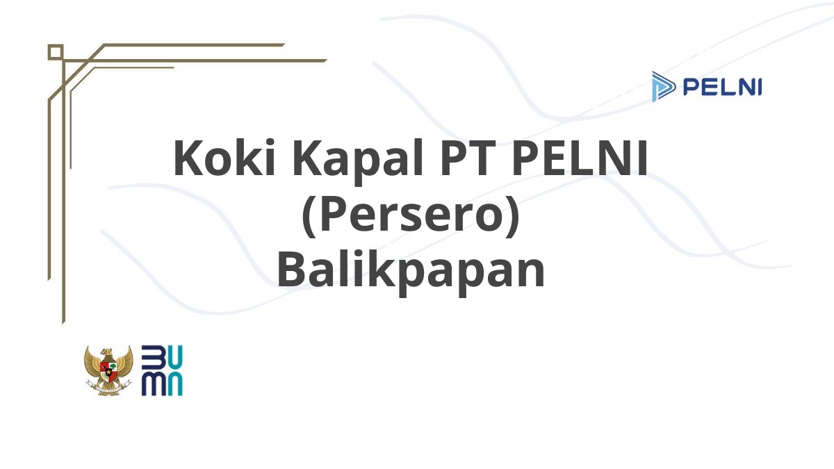 Koki Kapal PT PELNI (Persero) Balikpapan