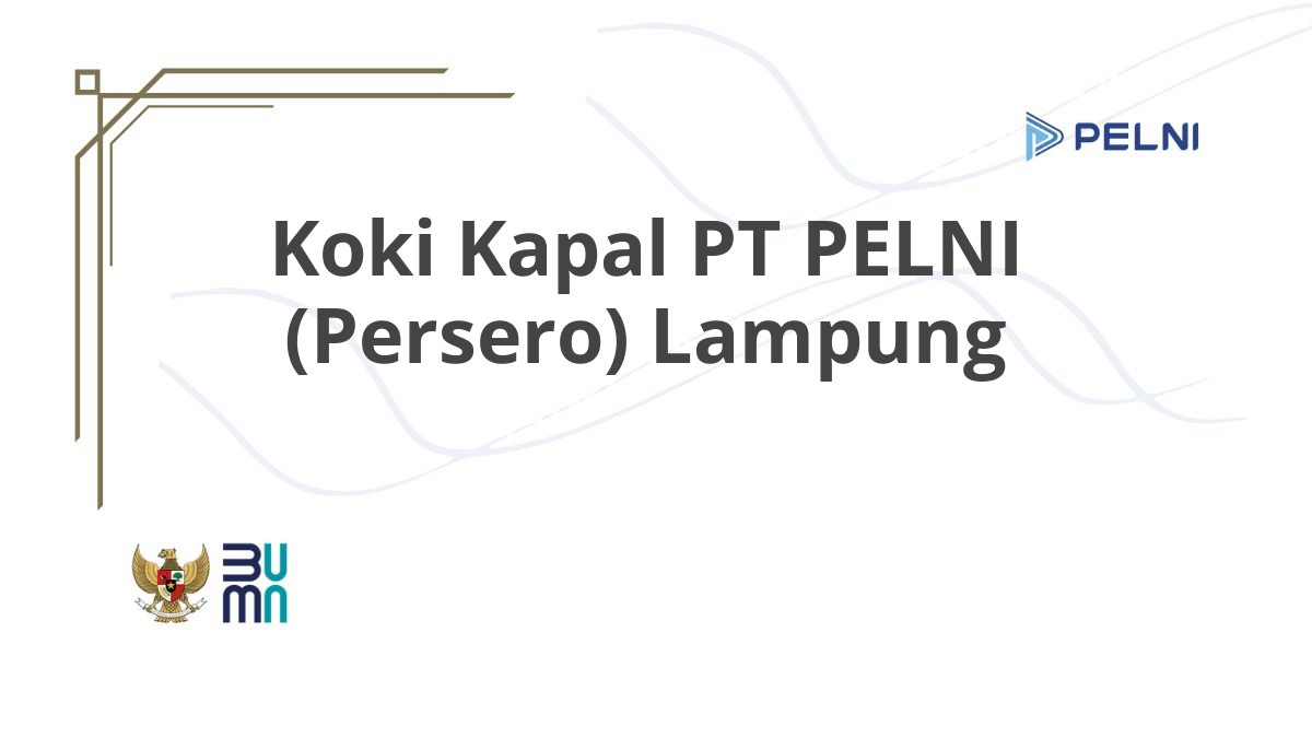 Koki Kapal PT PELNI (Persero) Lampung