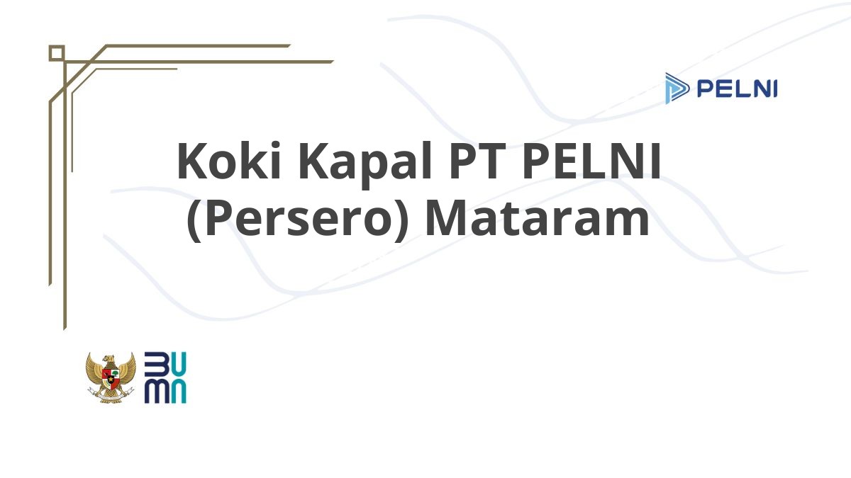 Koki Kapal PT PELNI (Persero) Mataram
