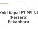 Koki Kapal PT PELNI (Persero) Pekanbaru