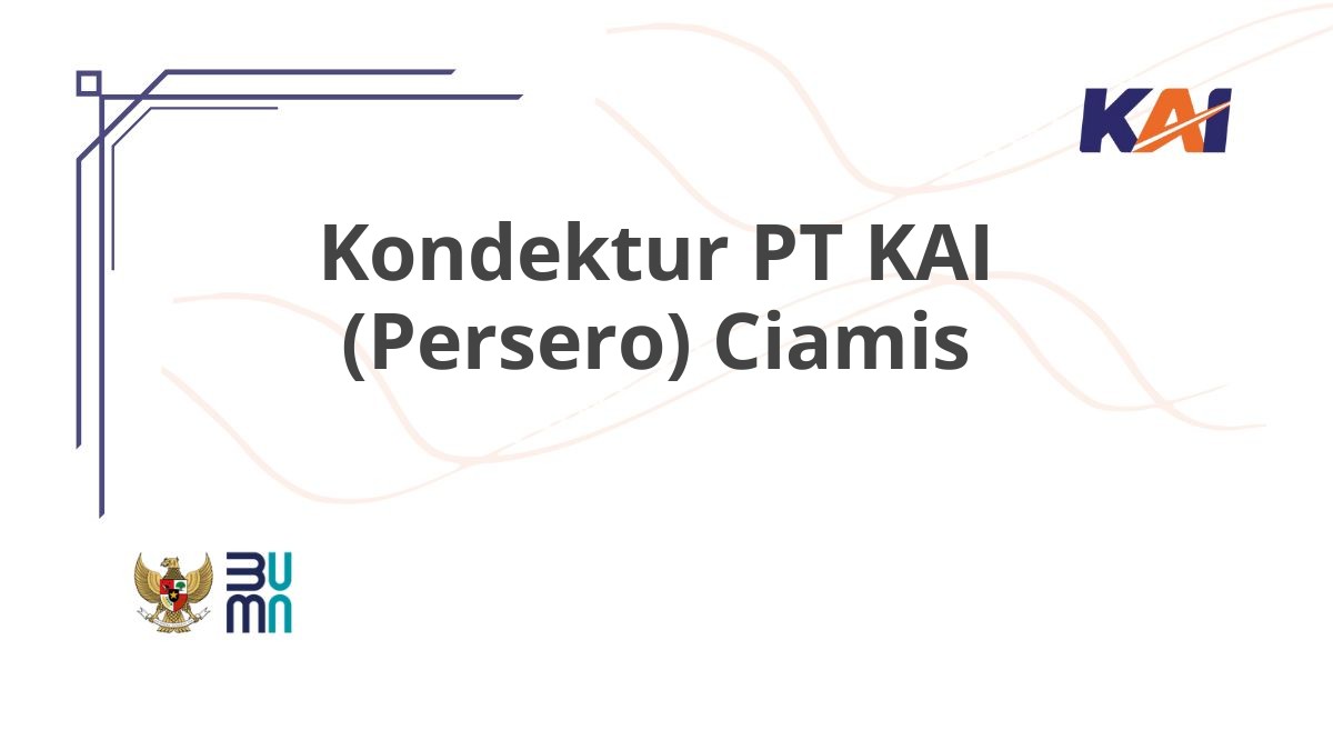 Kondektur PT KAI (Persero) Ciamis