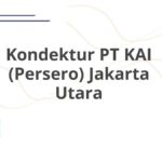 Kondektur PT KAI (Persero) Jakarta Utara