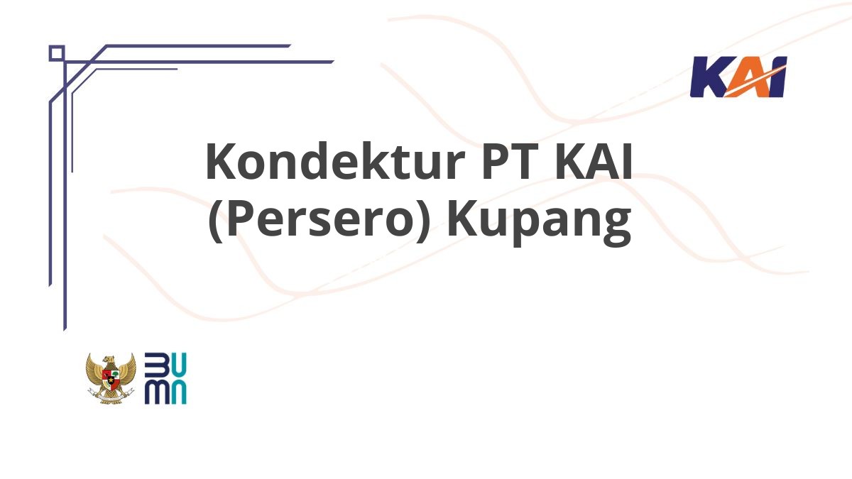 Kondektur PT KAI (Persero) Kupang