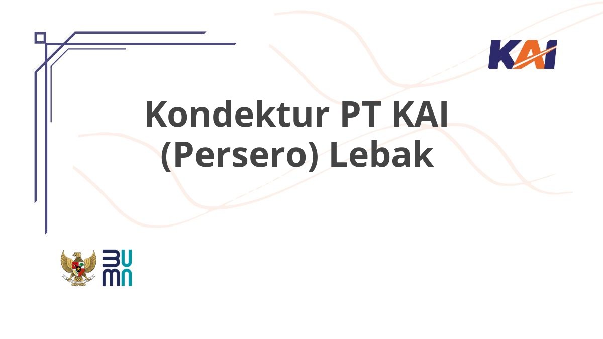 Kondektur PT KAI (Persero) Lebak