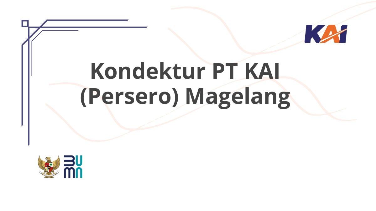 Kondektur PT KAI (Persero) Magelang