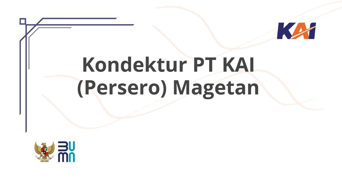 Kondektur PT KAI (Persero) Magetan