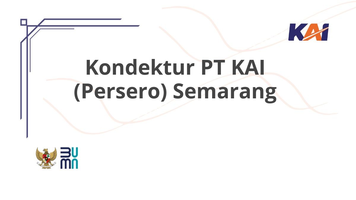 Kondektur PT KAI (Persero) Semarang