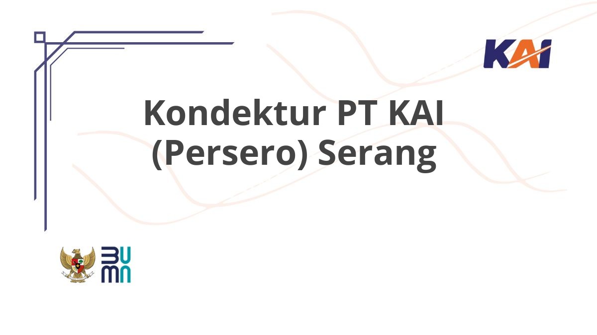 Kondektur PT KAI (Persero) Serang