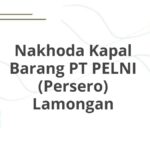 Nakhoda Kapal Barang PT PELNI (Persero) Lamongan