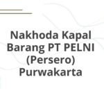 Nakhoda Kapal Barang PT PELNI (Persero) Purwakarta