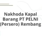 Nakhoda Kapal Barang PT PELNI (Persero) Rembang