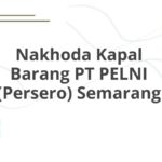 Nakhoda Kapal Barang PT PELNI (Persero) Semarang