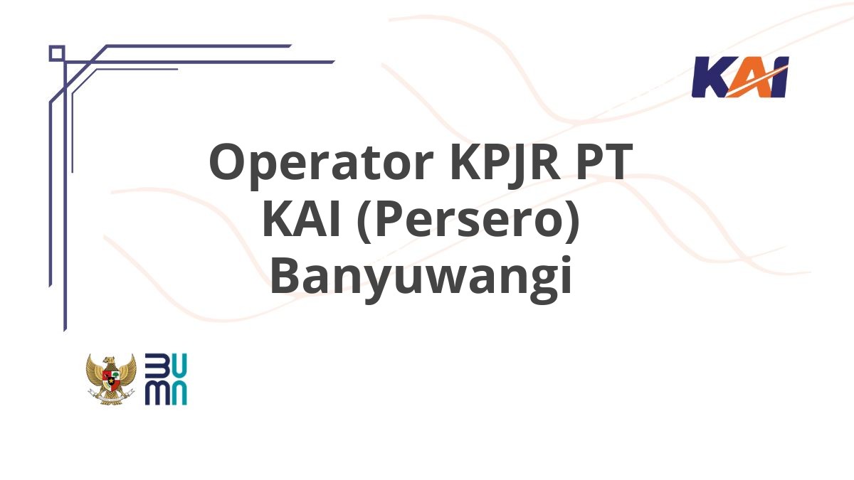 Operator KPJR PT KAI (Persero) Banyuwangi