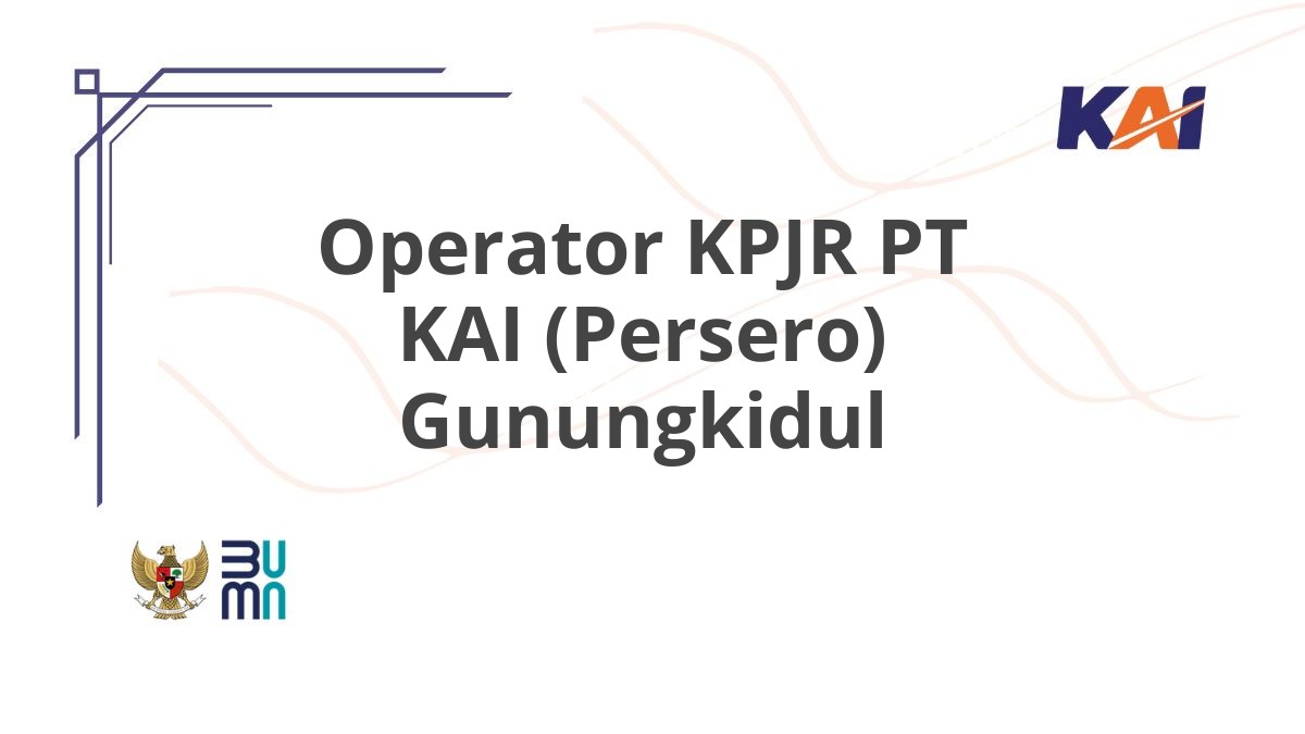 Operator KPJR PT KAI (Persero) Gunungkidul