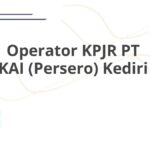 Operator KPJR PT KAI (Persero) Kediri