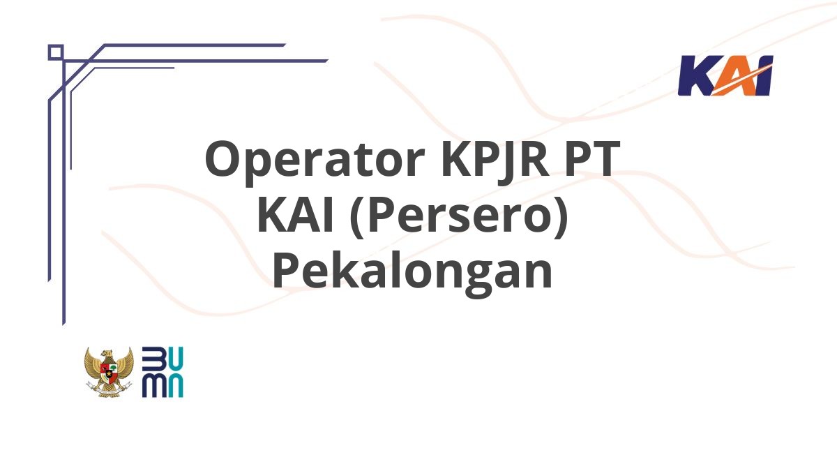Operator KPJR PT KAI (Persero) Pekalongan
