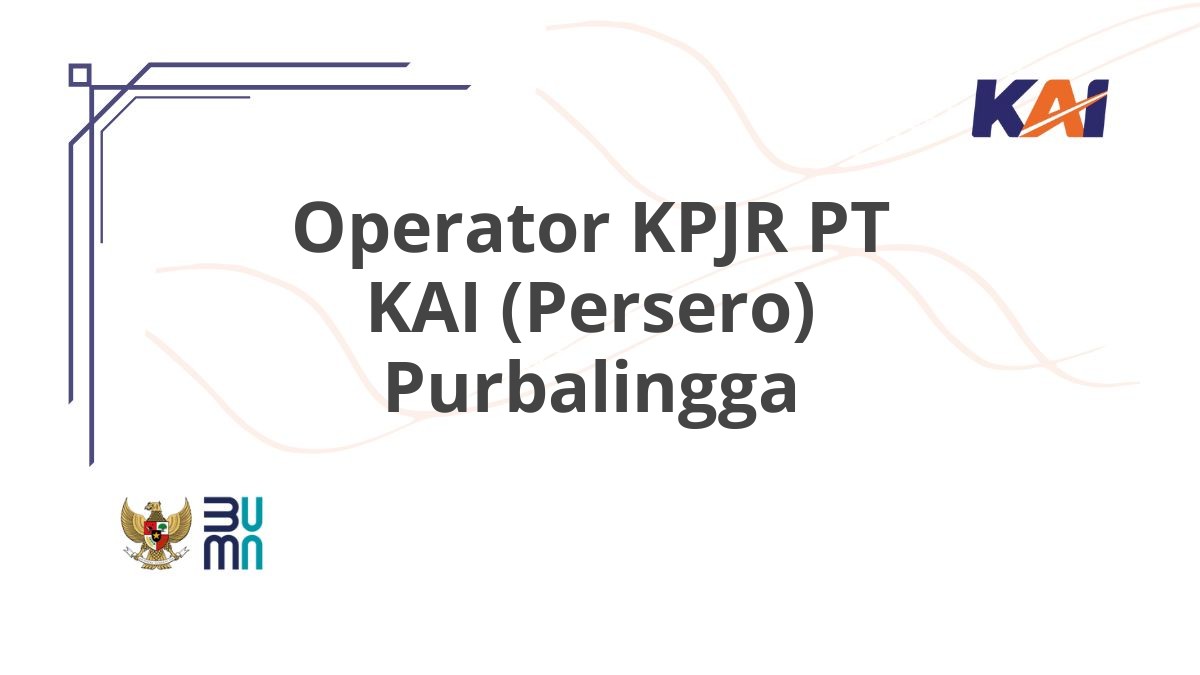 Operator KPJR PT KAI (Persero) Purbalingga