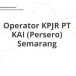 Operator KPJR PT KAI (Persero) Semarang