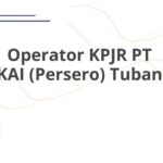 Operator KPJR PT KAI (Persero) Tuban