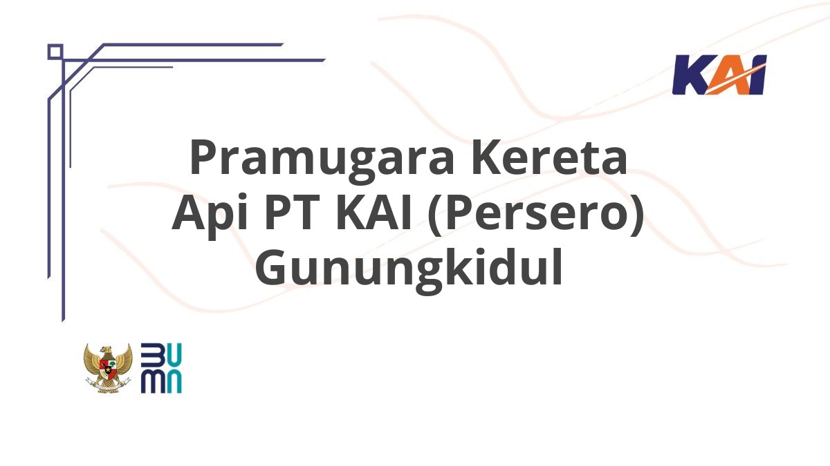 Pramugara Kereta Api PT KAI (Persero) Gunungkidul