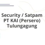 Security / Satpam PT KAI (Persero) Tulungagung