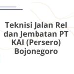 Teknisi Jalan Rel dan Jembatan PT KAI (Persero) Bojonegoro