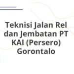 Teknisi Jalan Rel dan Jembatan PT KAI (Persero) Gorontalo
