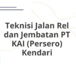 Teknisi Jalan Rel dan Jembatan PT KAI (Persero) Kendari