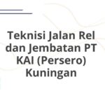 Teknisi Jalan Rel dan Jembatan PT KAI (Persero) Kuningan