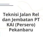 Teknisi Jalan Rel dan Jembatan PT KAI (Persero) Pekanbaru