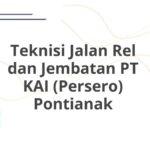 Teknisi Jalan Rel dan Jembatan PT KAI (Persero) Pontianak