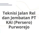Teknisi Jalan Rel dan Jembatan PT KAI (Persero) Purworejo