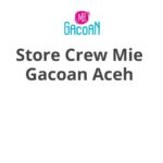 Store Crew Mie Gacoan Aceh
